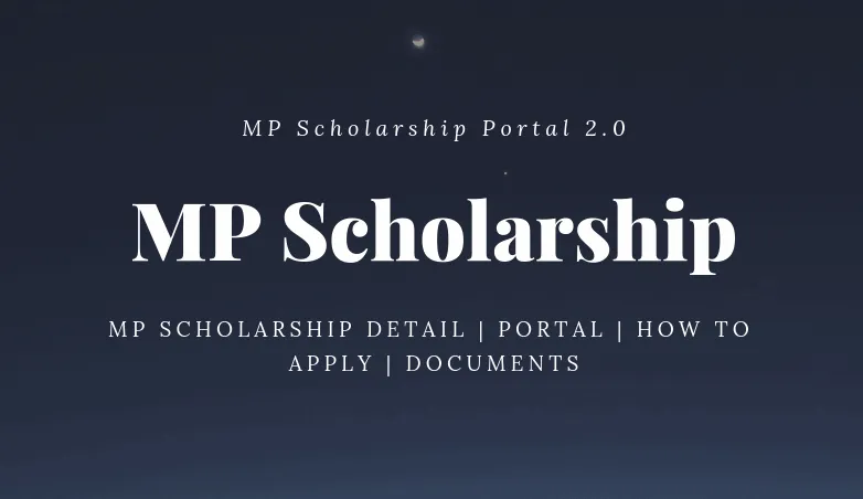 MP Scholarship