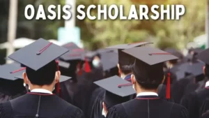 Oasis Scholarship