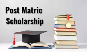 Post Matric Scholarship