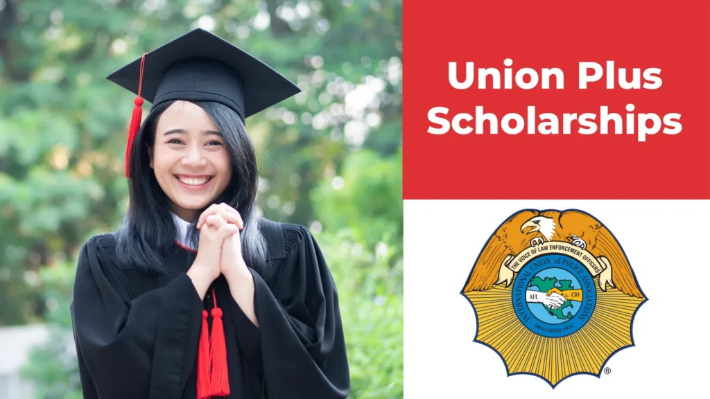 Union Plus Scholarship